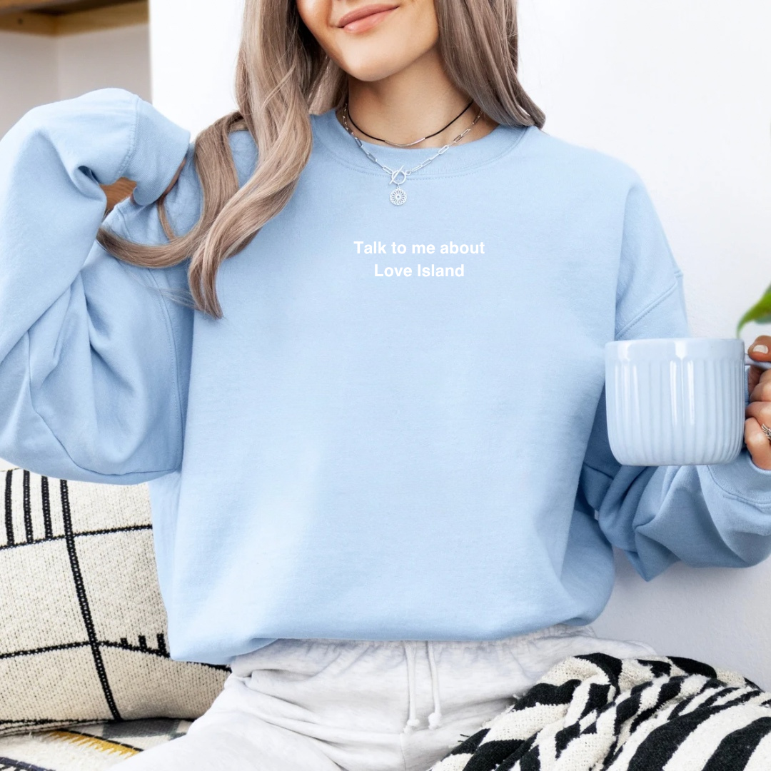 Love Island Crewneck