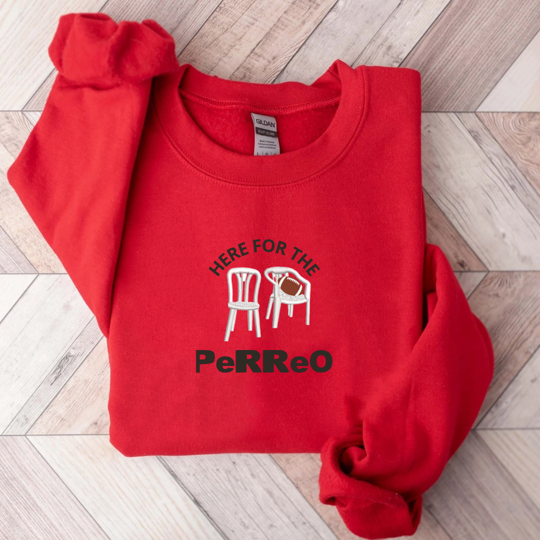 Here For The Perreo Sweatshirt