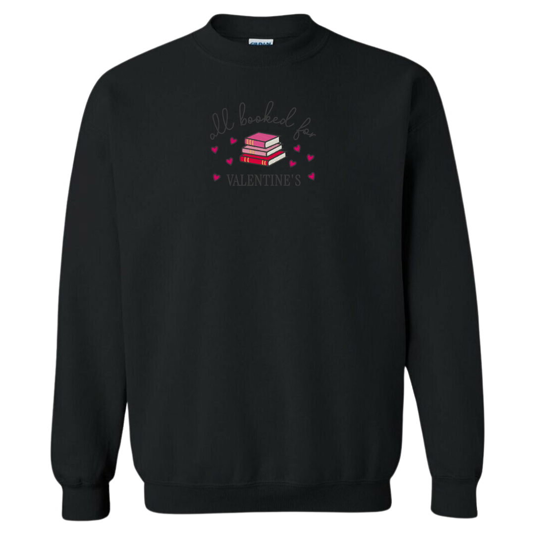 Booked Up For VDay Crewneck