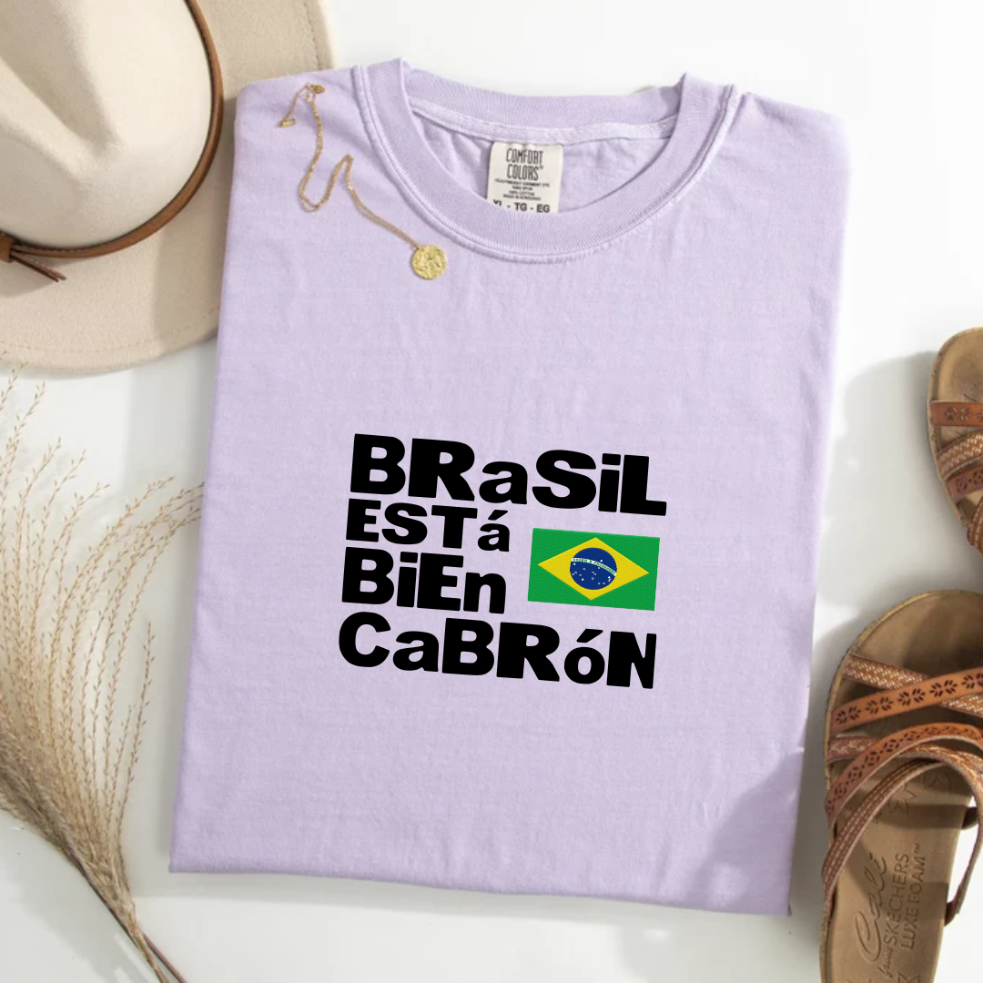 Brasil ESTá BiEn CaBRóN Tee