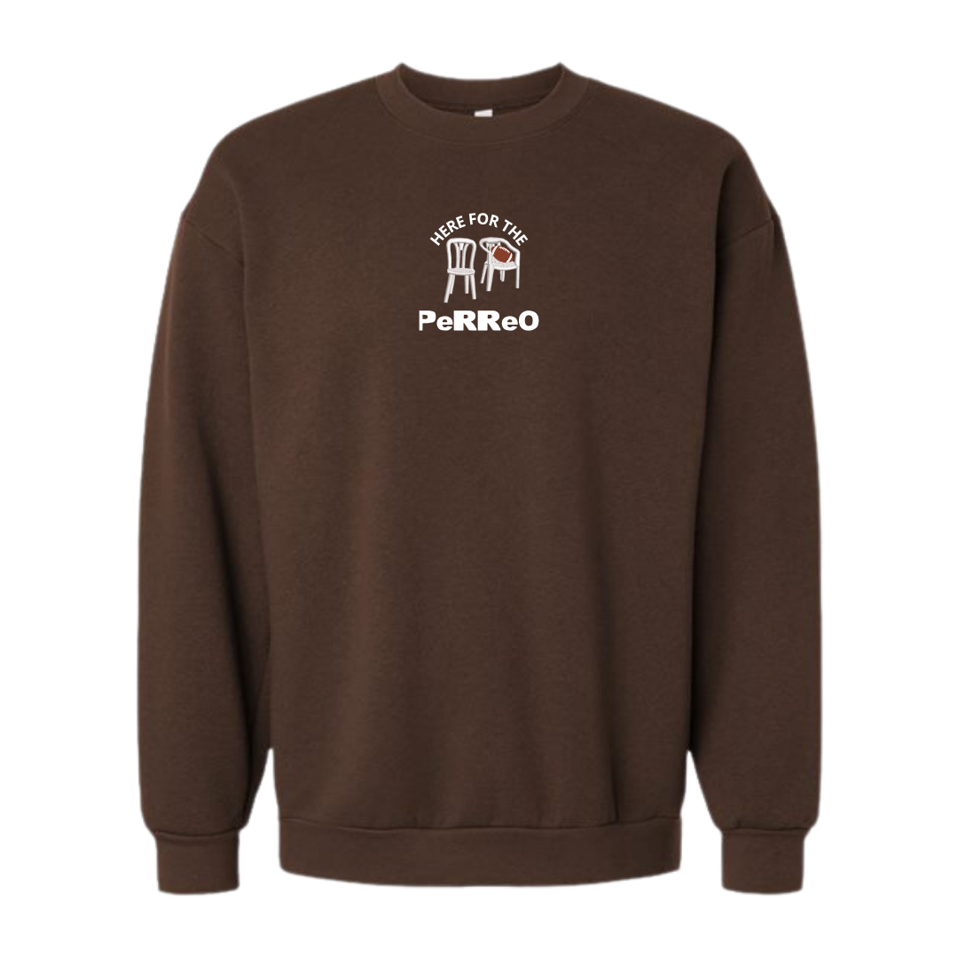 Here For The Perreo Sweatshirt