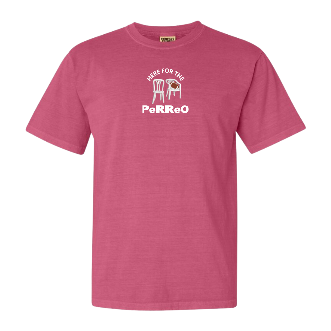 Here For The Perreo Tee