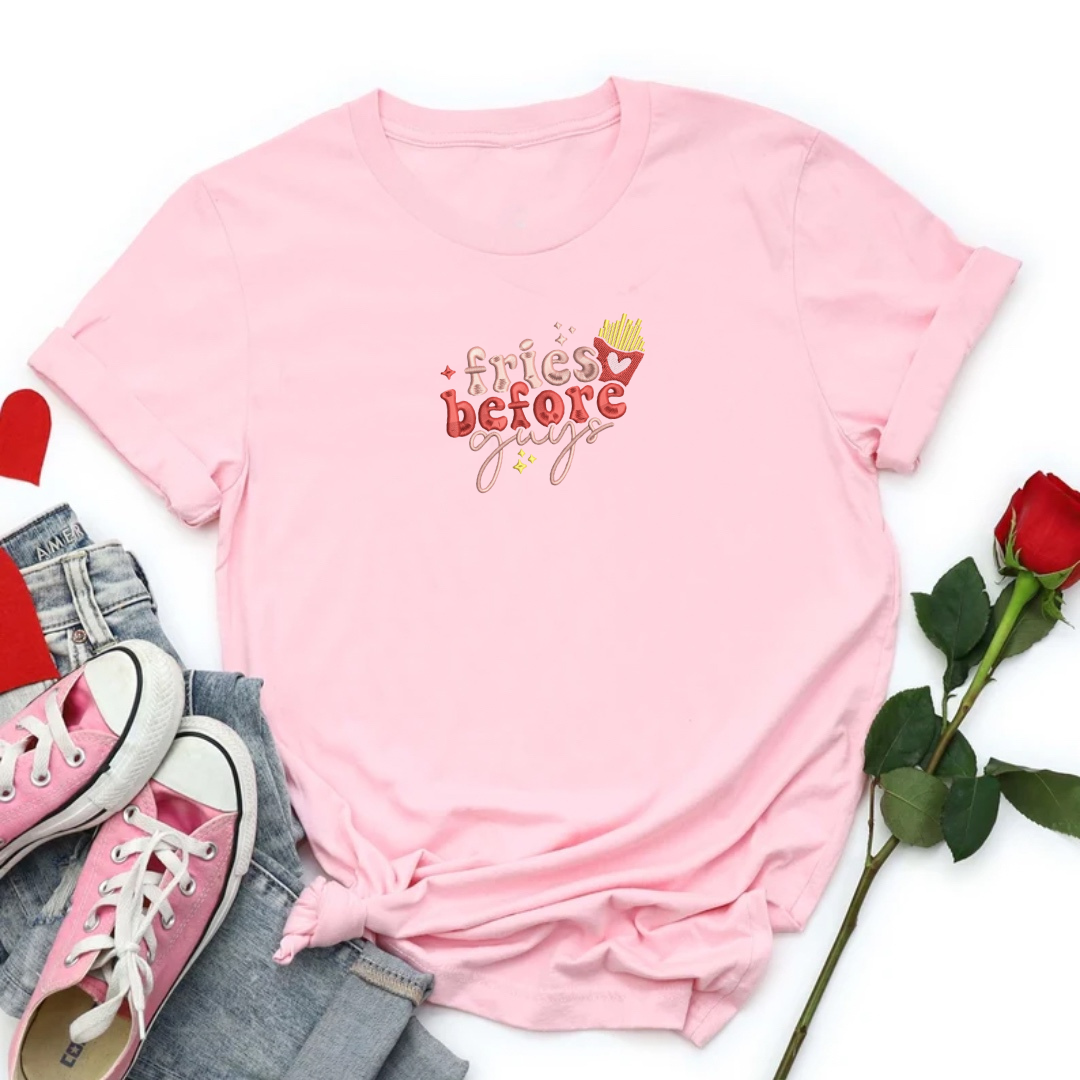 Fries Before Guys Tee