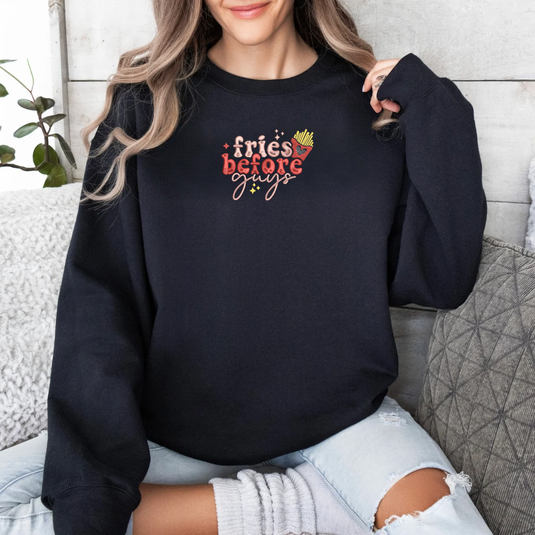 Fries Before Guys Crewneck