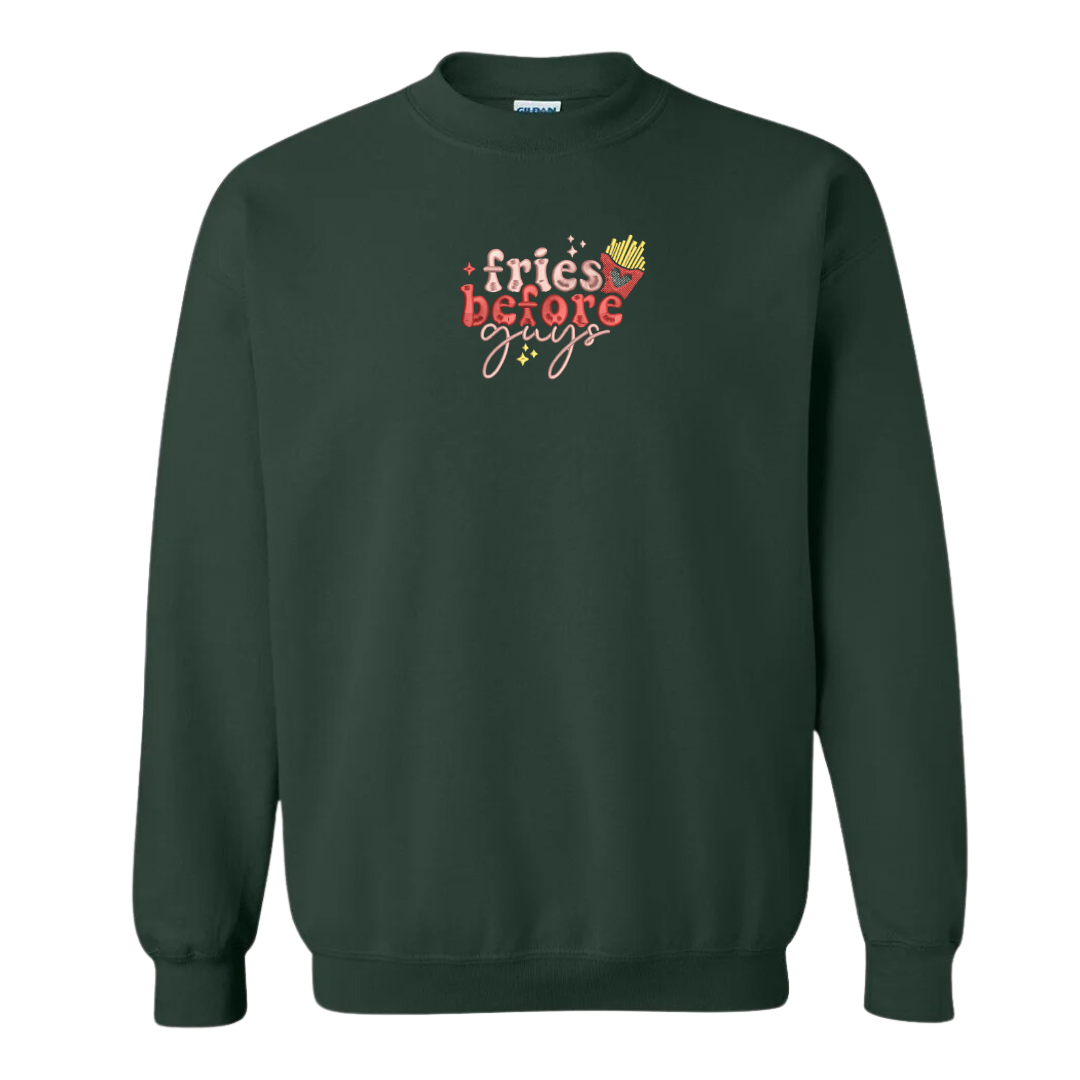 Fries Before Guys Crewneck