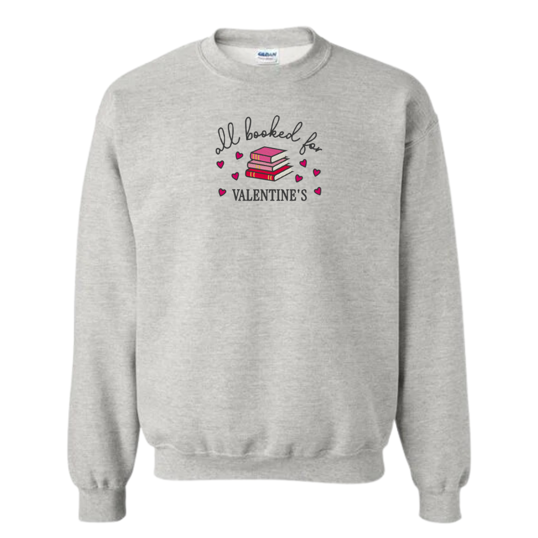 Booked Up For VDay Crewneck