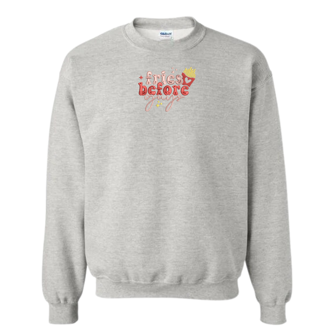 Fries Before Guys Crewneck