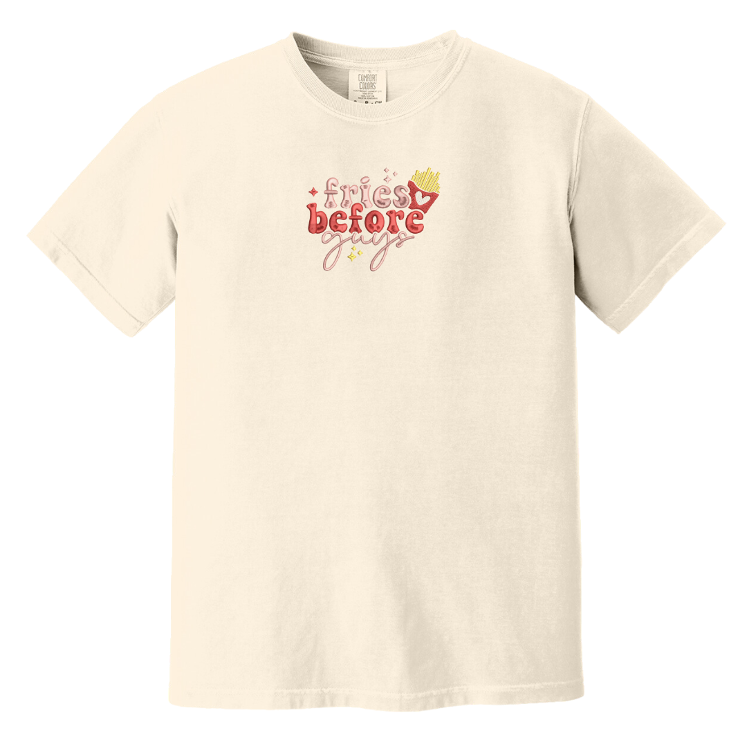 Fries Before Guys Tee