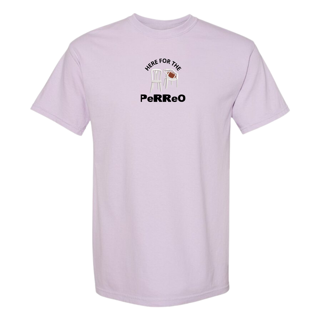 Here For The Perreo Tee