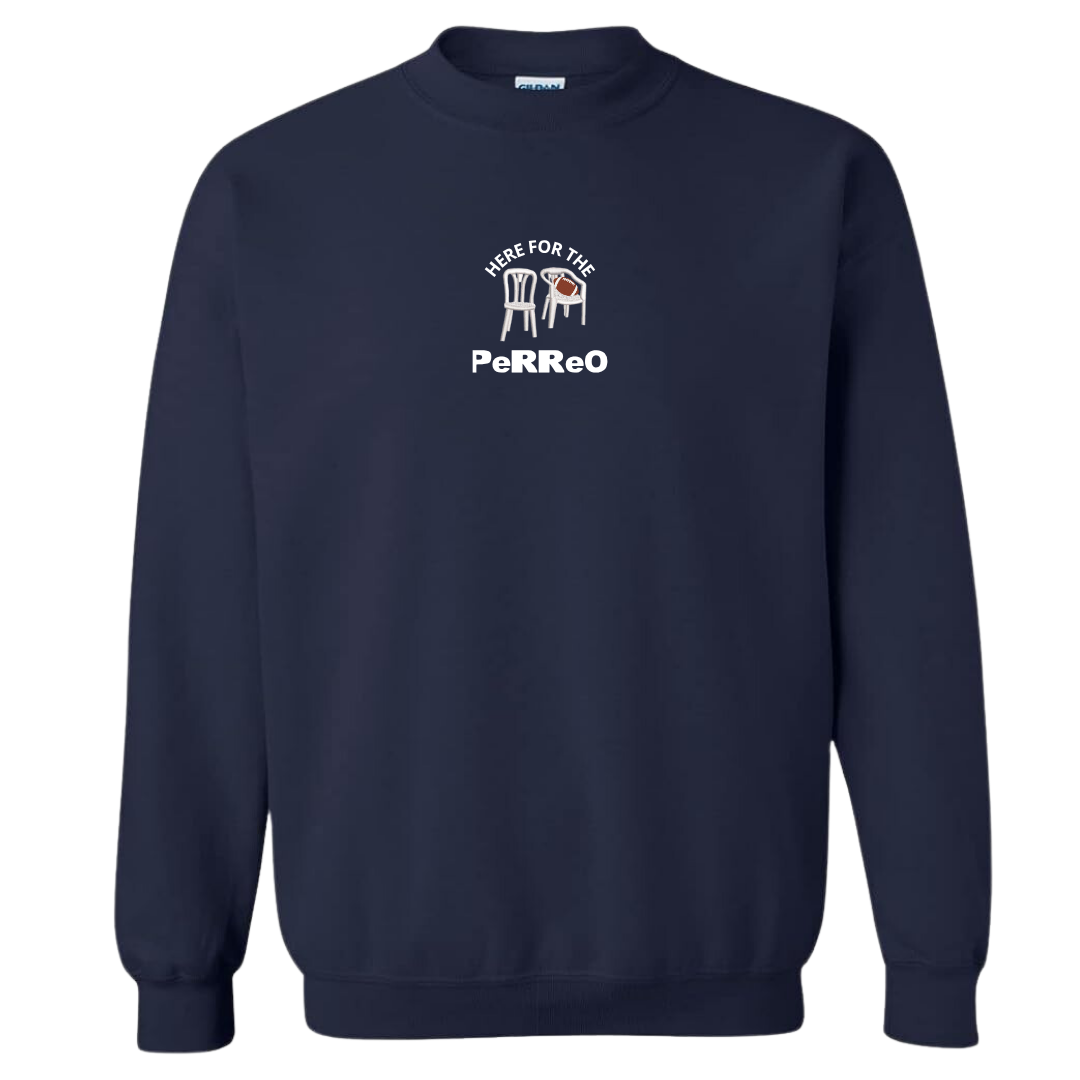 Here For The Perreo Sweatshirt