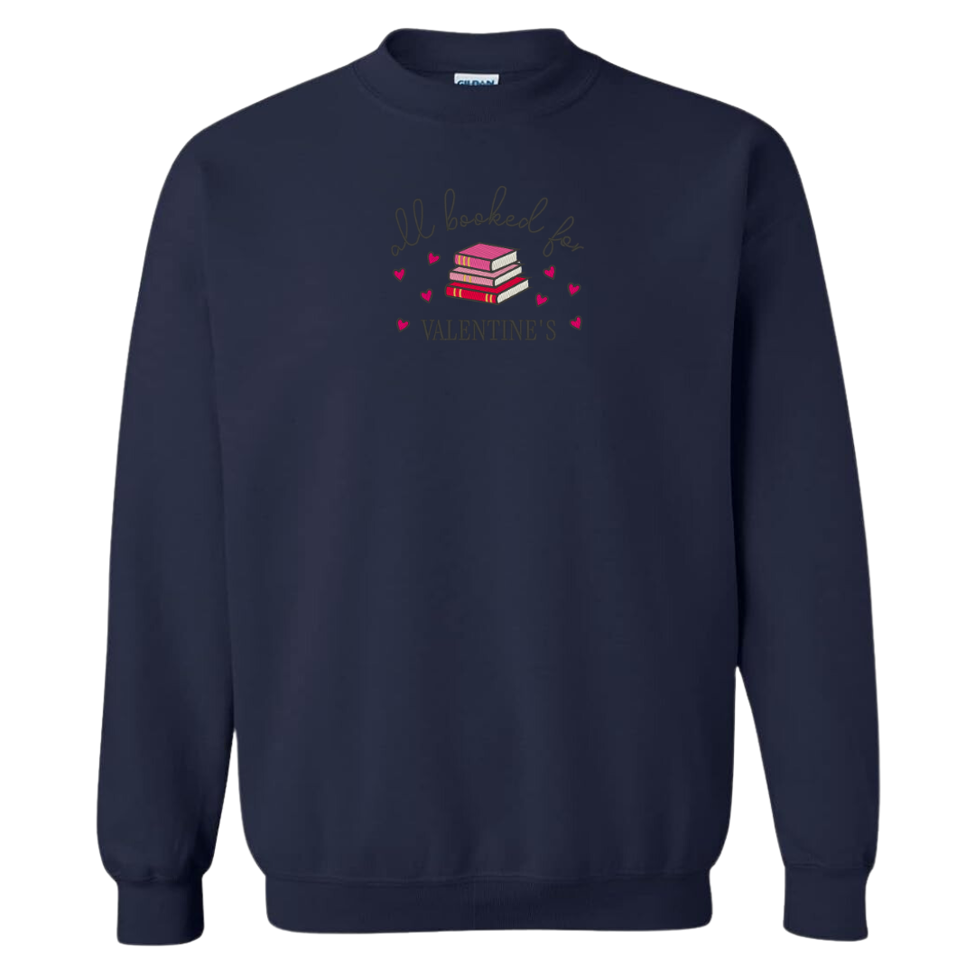 Booked Up For VDay Crewneck