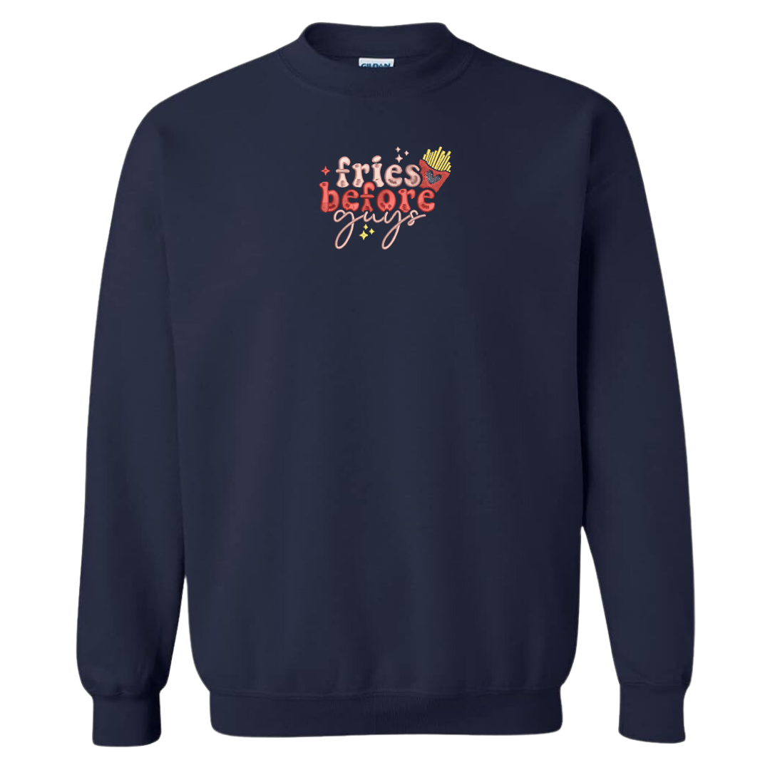 Fries Before Guys Crewneck