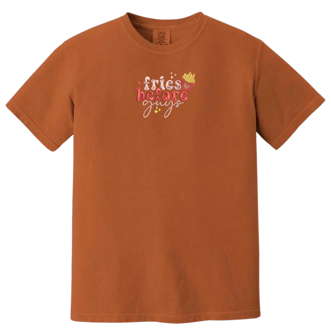 Fries Before Guys Tee