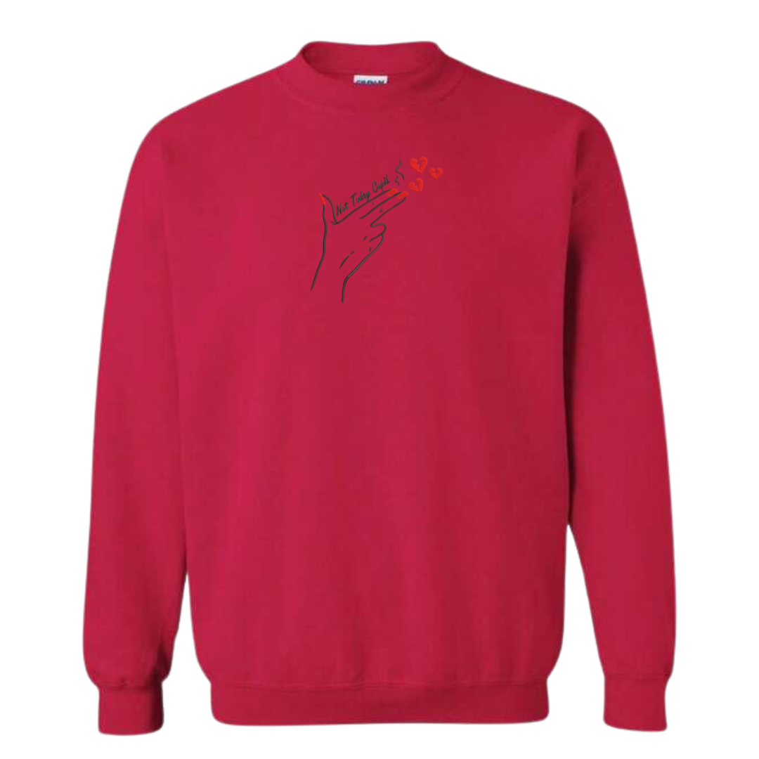 Not Today Cupid Crewneck