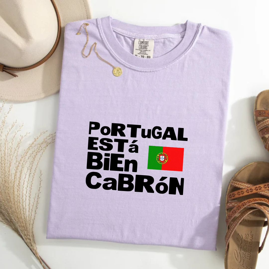 Portugal ESTá BiEn CaBRóN Tee
