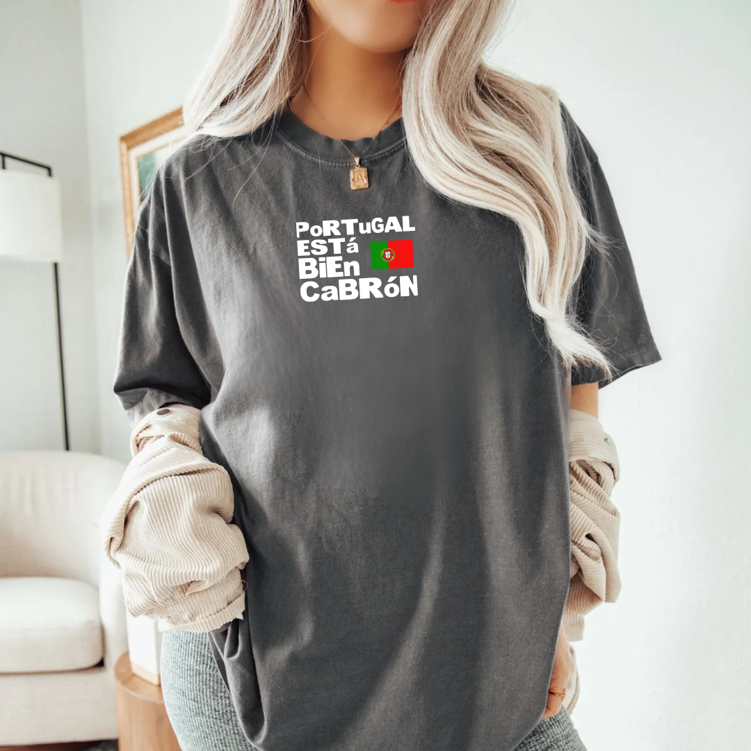 Portugal ESTá BiEn CaBRóN Tee