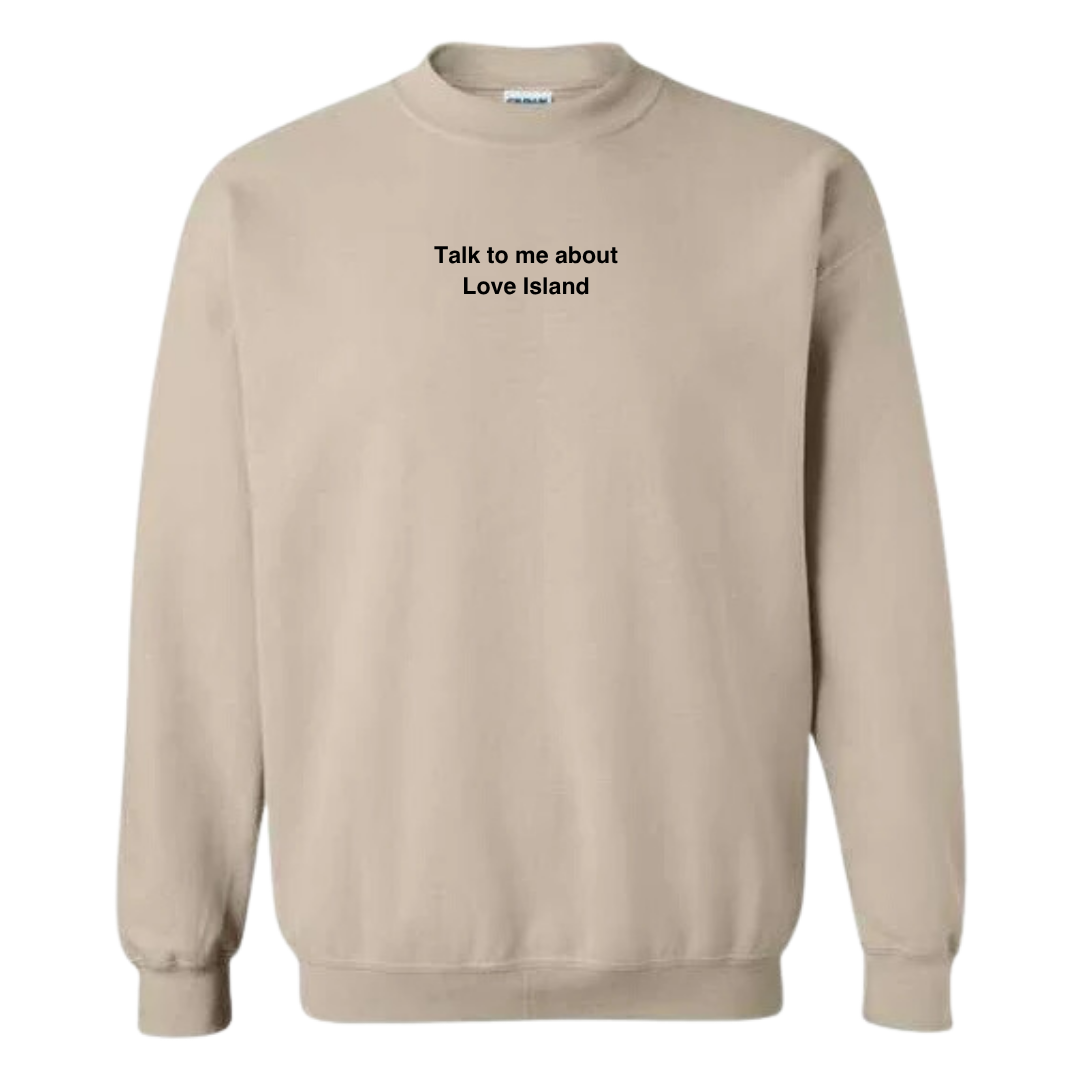 Love Island Crewneck