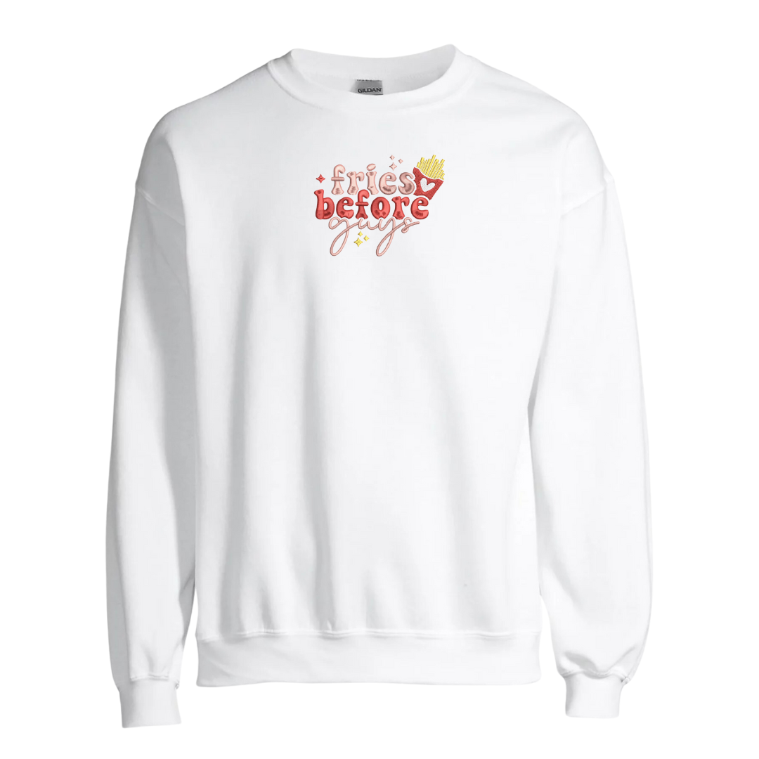 Fries Before Guys Crewneck