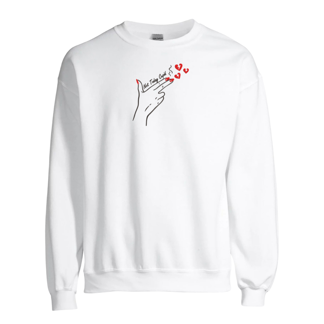Not Today Cupid Crewneck