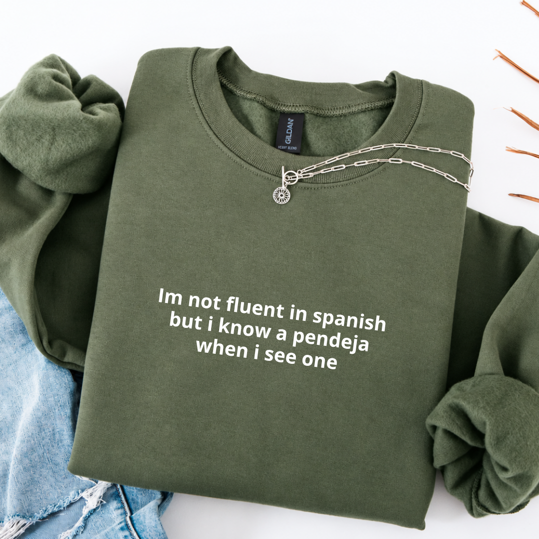 Don't Know Spanish Embroidered Crewneck Sweatshirt