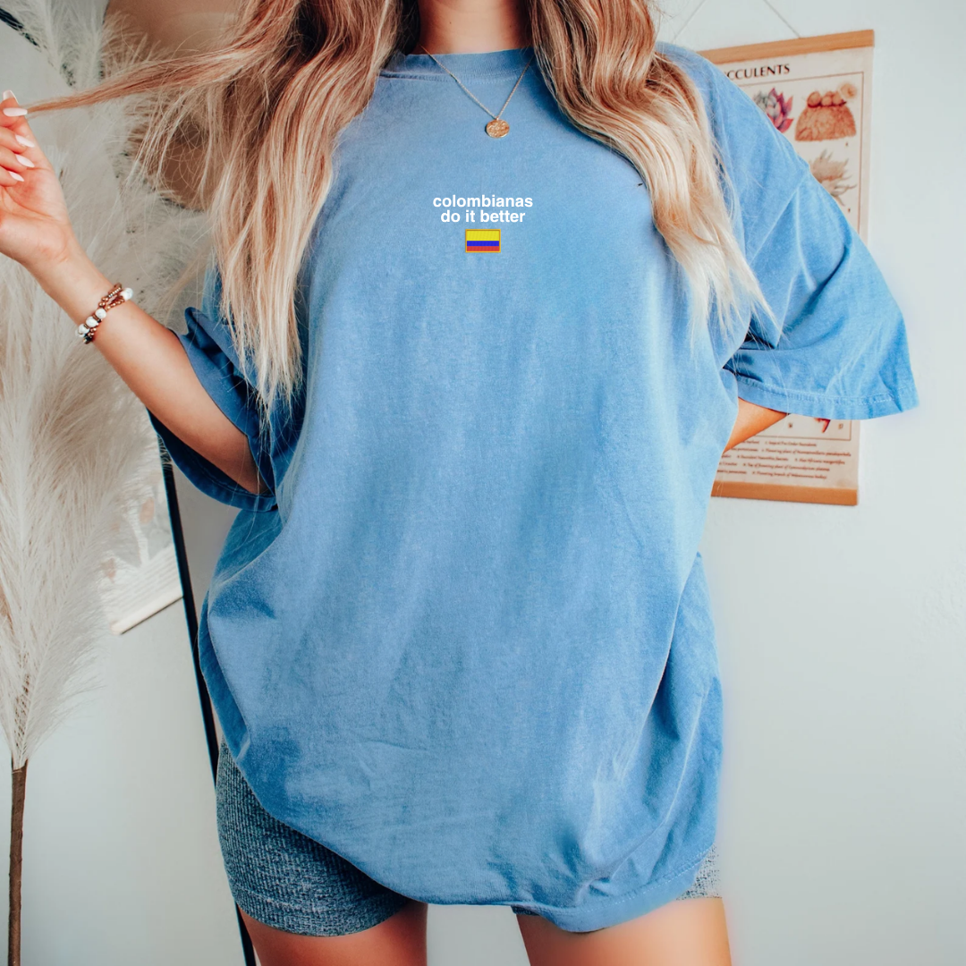 Colombianas Do It Better Tee