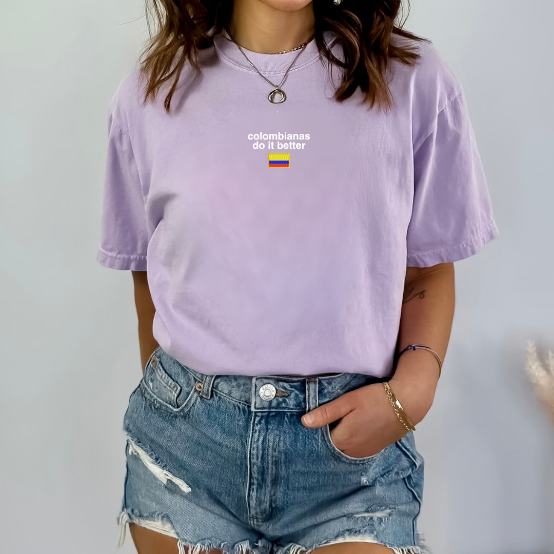 Colombianas Do It Better Tee