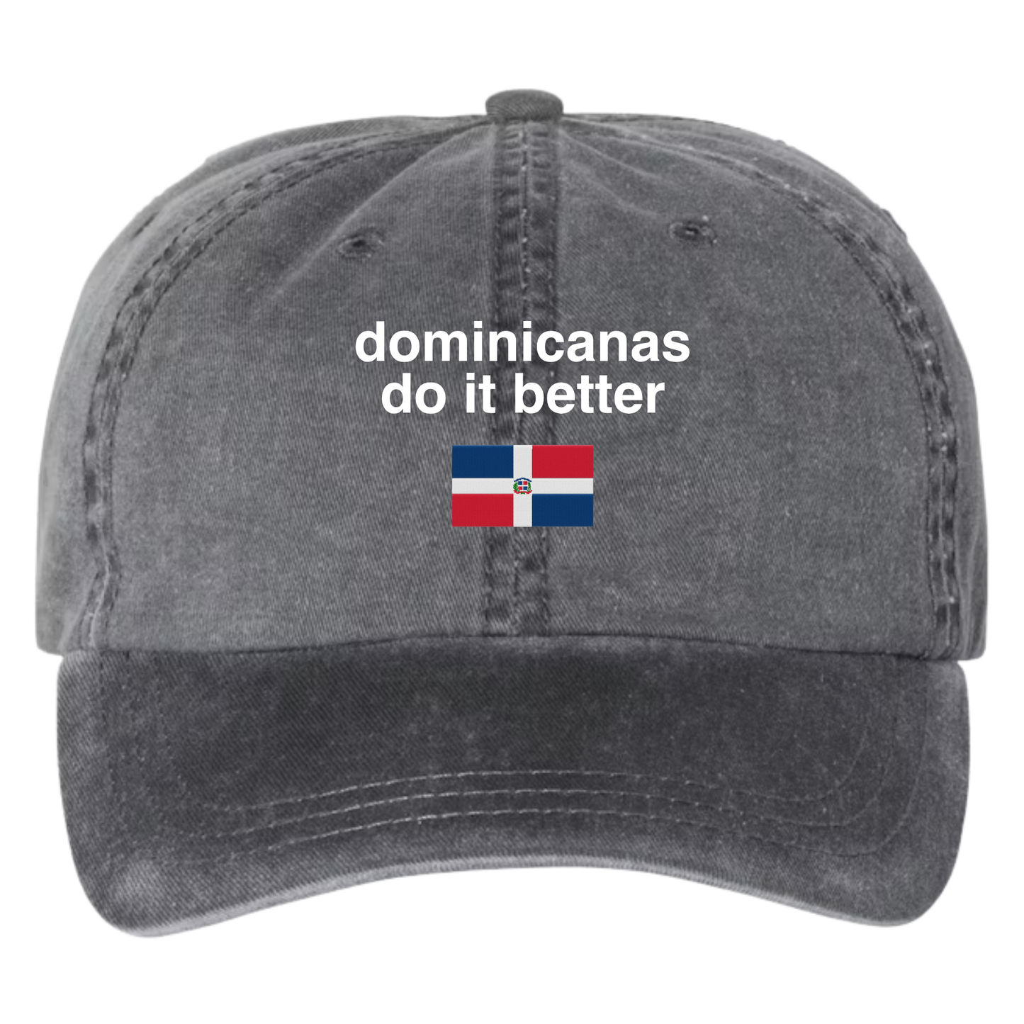 Dominicanas Do It Better Dad Hat
