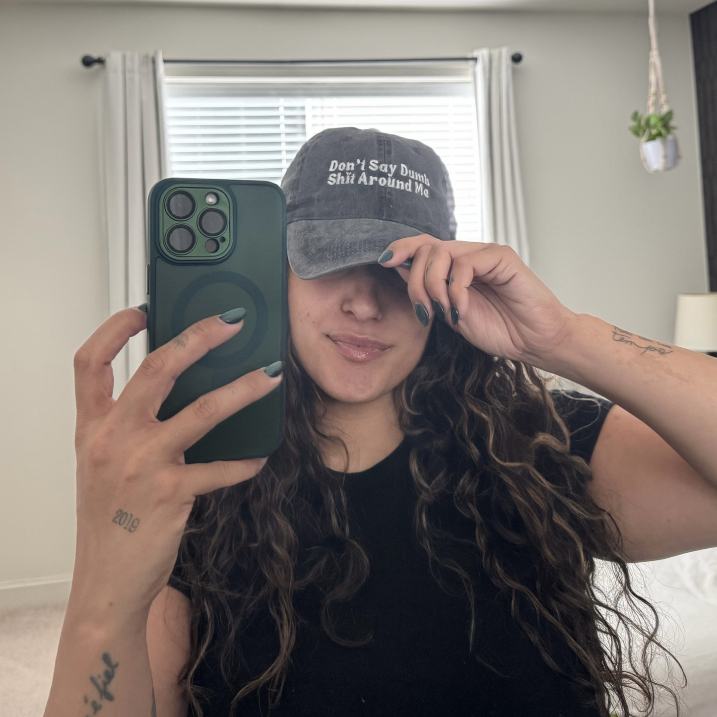 Don't Say Dumb Shit Around Me Dad Hat