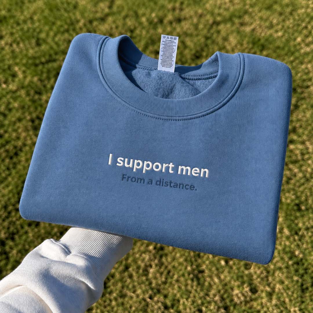 I Support Men Embroidered Crewneck Sweatshirt