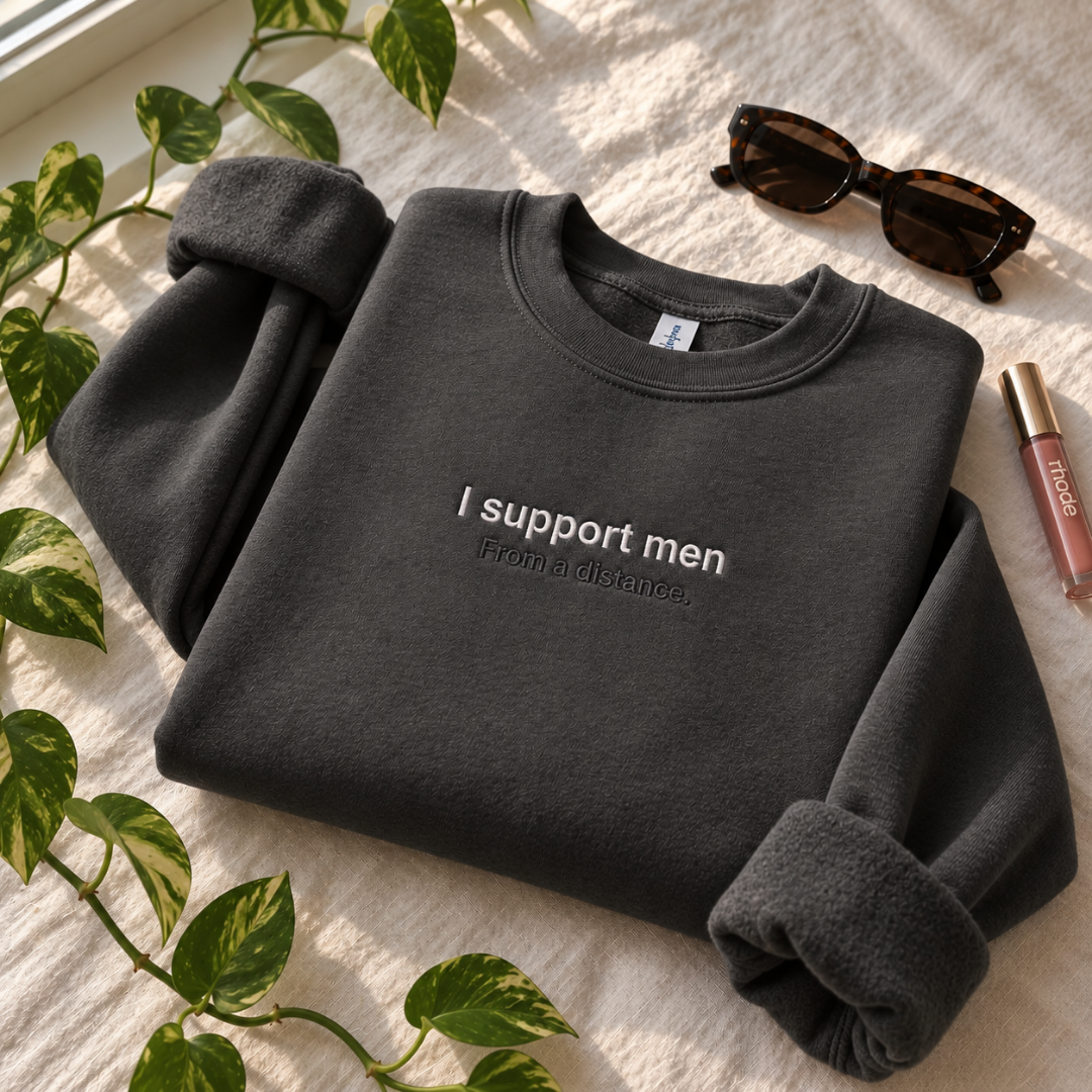 I Support Men Embroidered Crewneck Sweatshirt