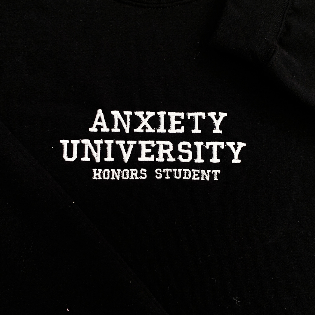 Anxiety University Tshirt