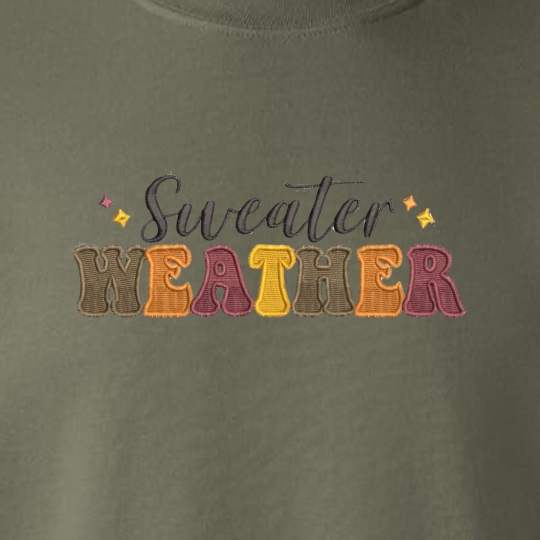 Sweater Weather Sweatshirt