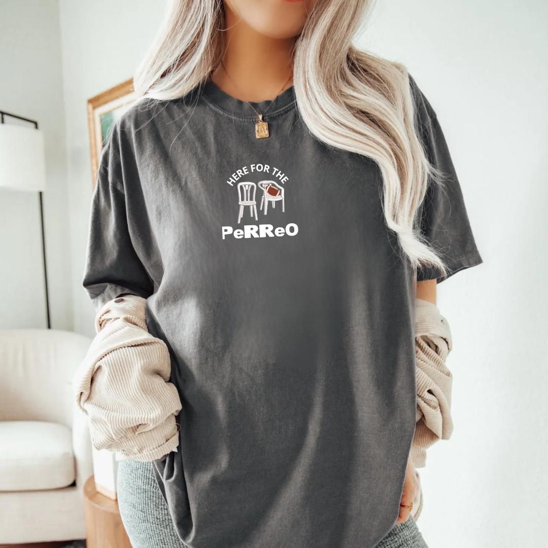 Here For The Perreo Tee