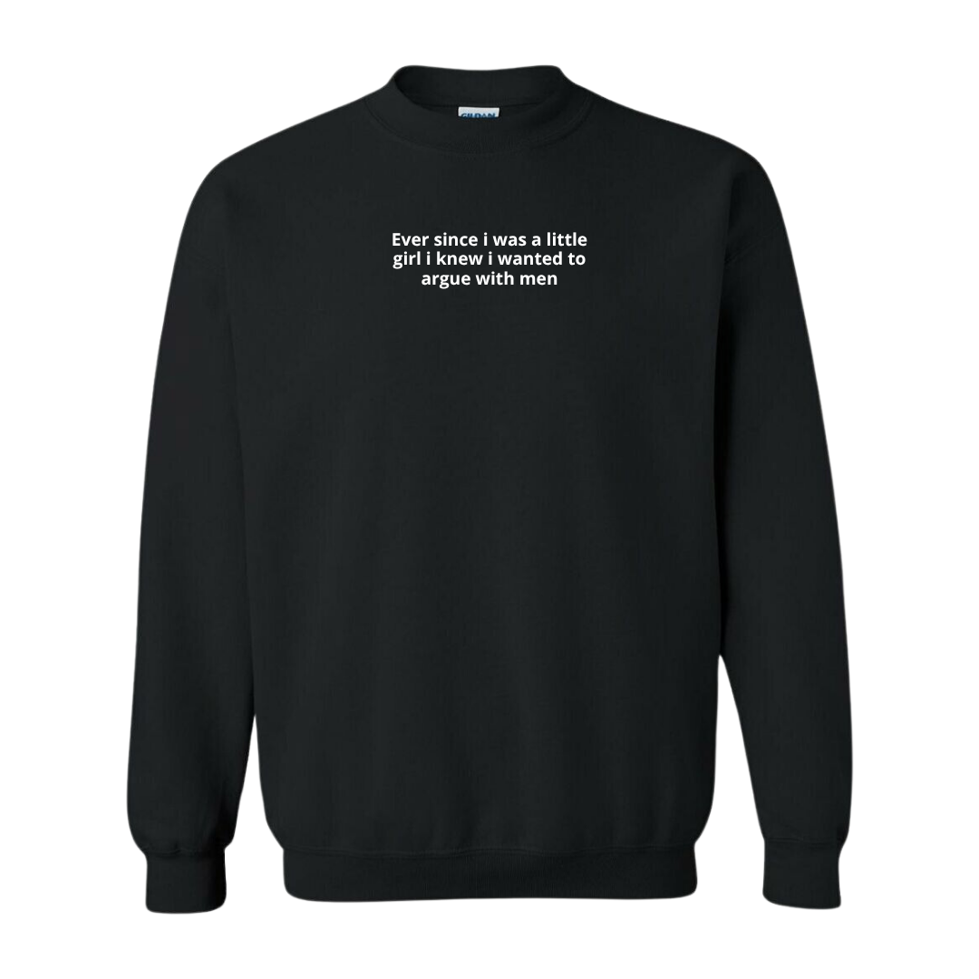 Since A Little Girl Embroidered Crewneck Sweatshirt