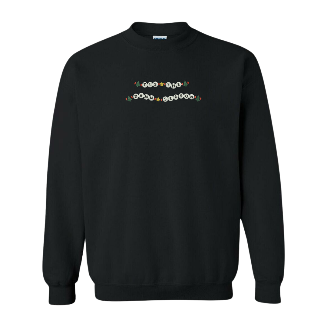 Tis The Damn Season Sweatshirt