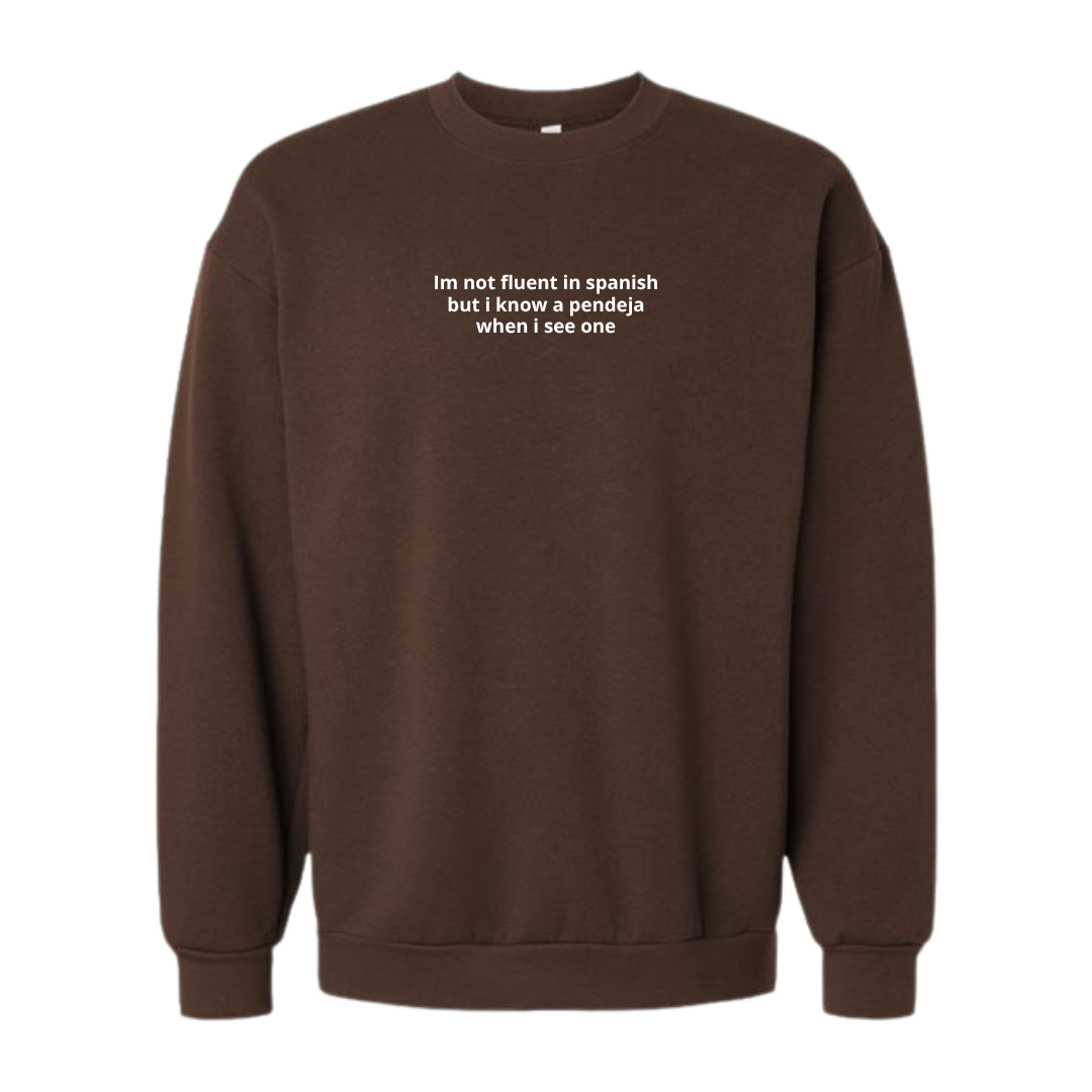 Don't Know Spanish Embroidered Crewneck Sweatshirt