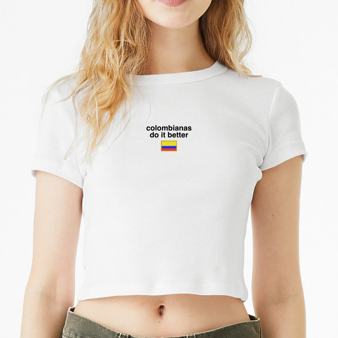 Colombianas Do It Better Baby Tee