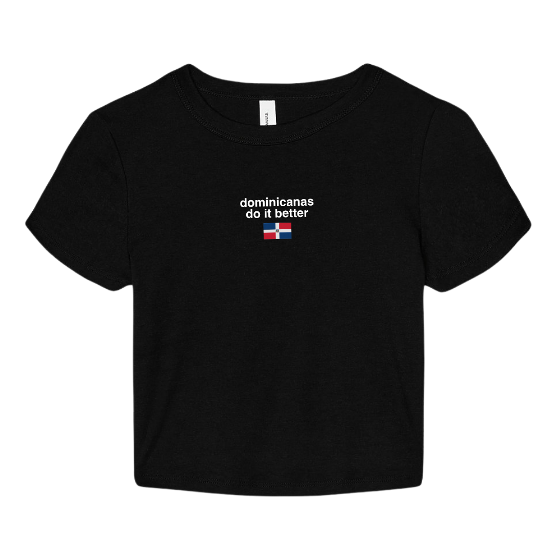 Dominicanas Do It Better Baby Tee