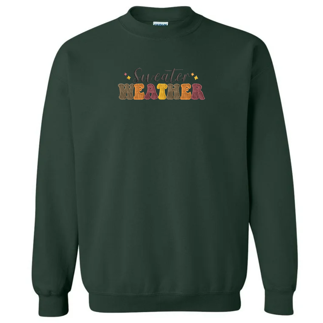 Sweater Weather Sweatshirt