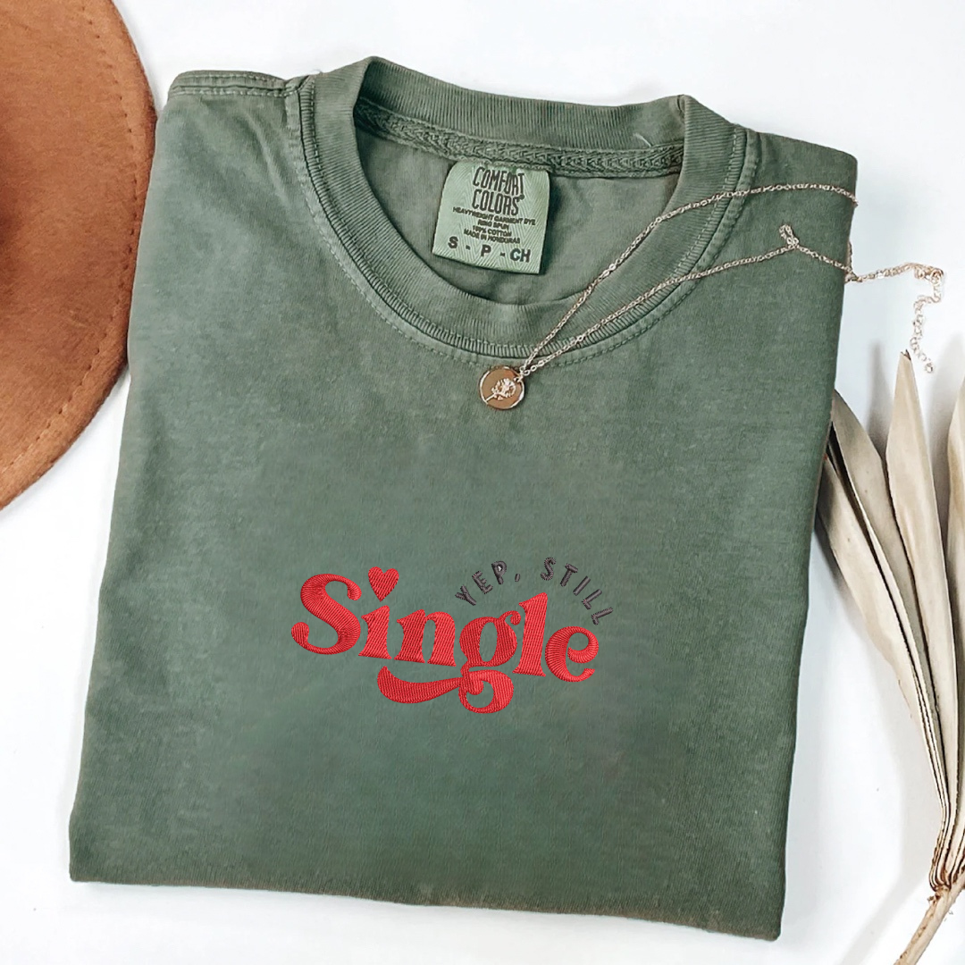 Yup Still Single Tee