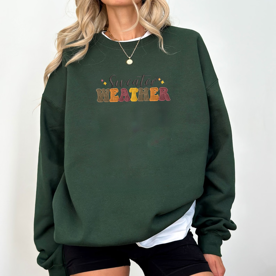 Sweater Weather Sweatshirt