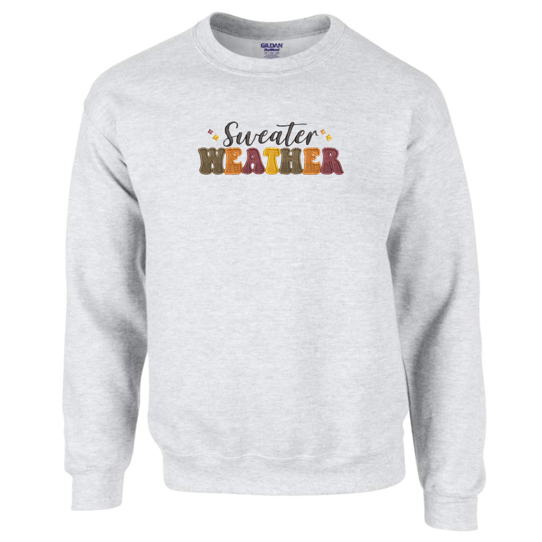 Sweater Weather Sweatshirt