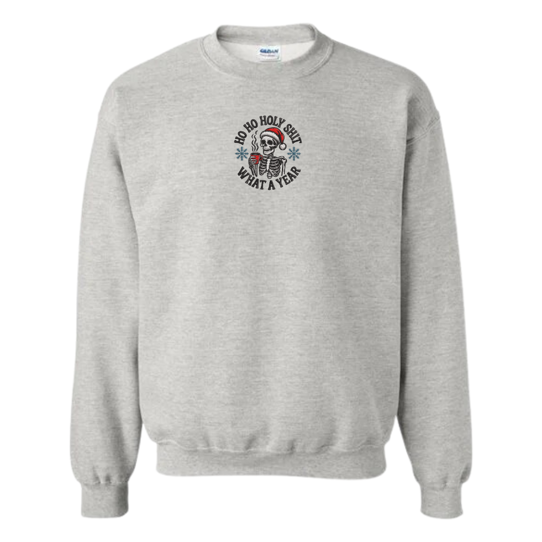 What A Year Sweatshirt
