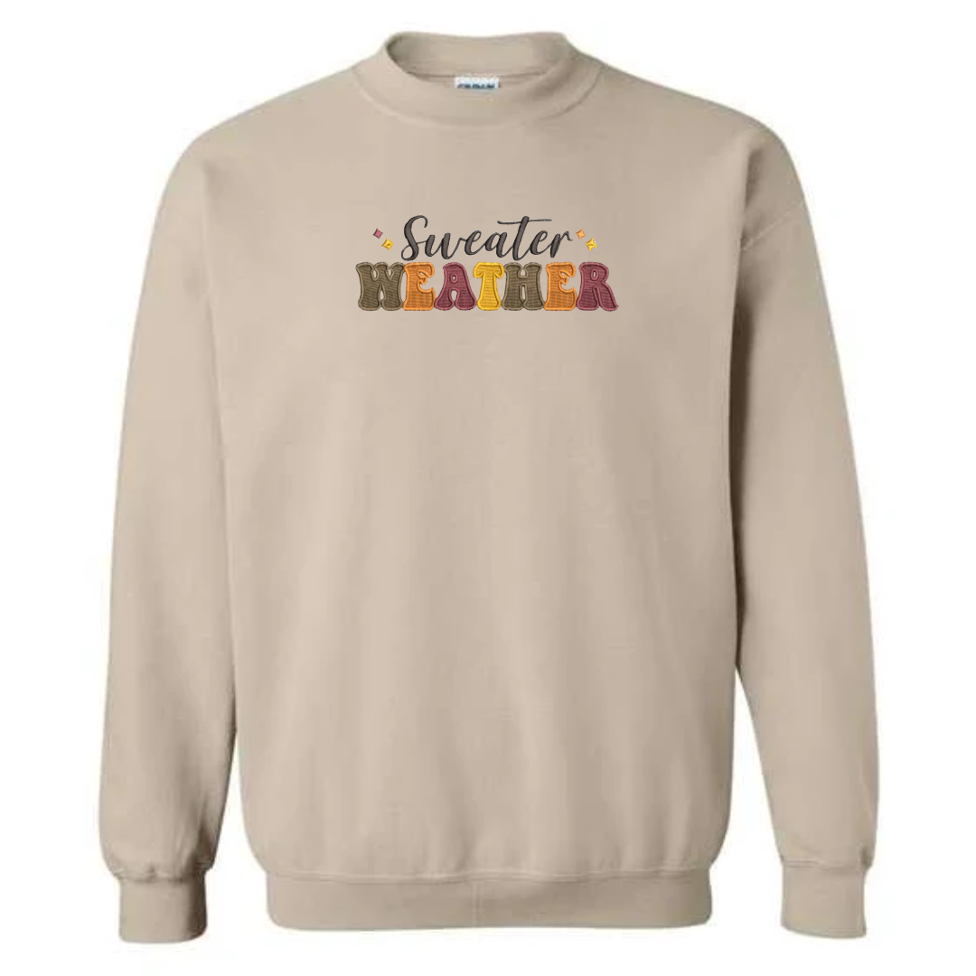 Sweater Weather Sweatshirt