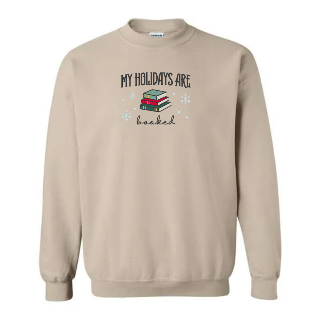 My Holidays Are Booked Crewneck