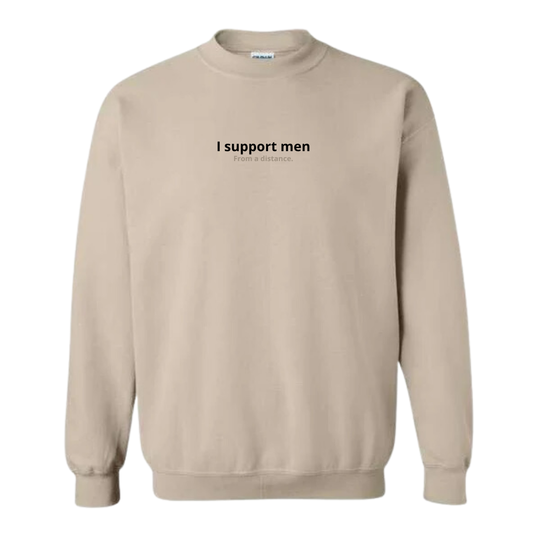 I Support Men Embroidered Crewneck Sweatshirt