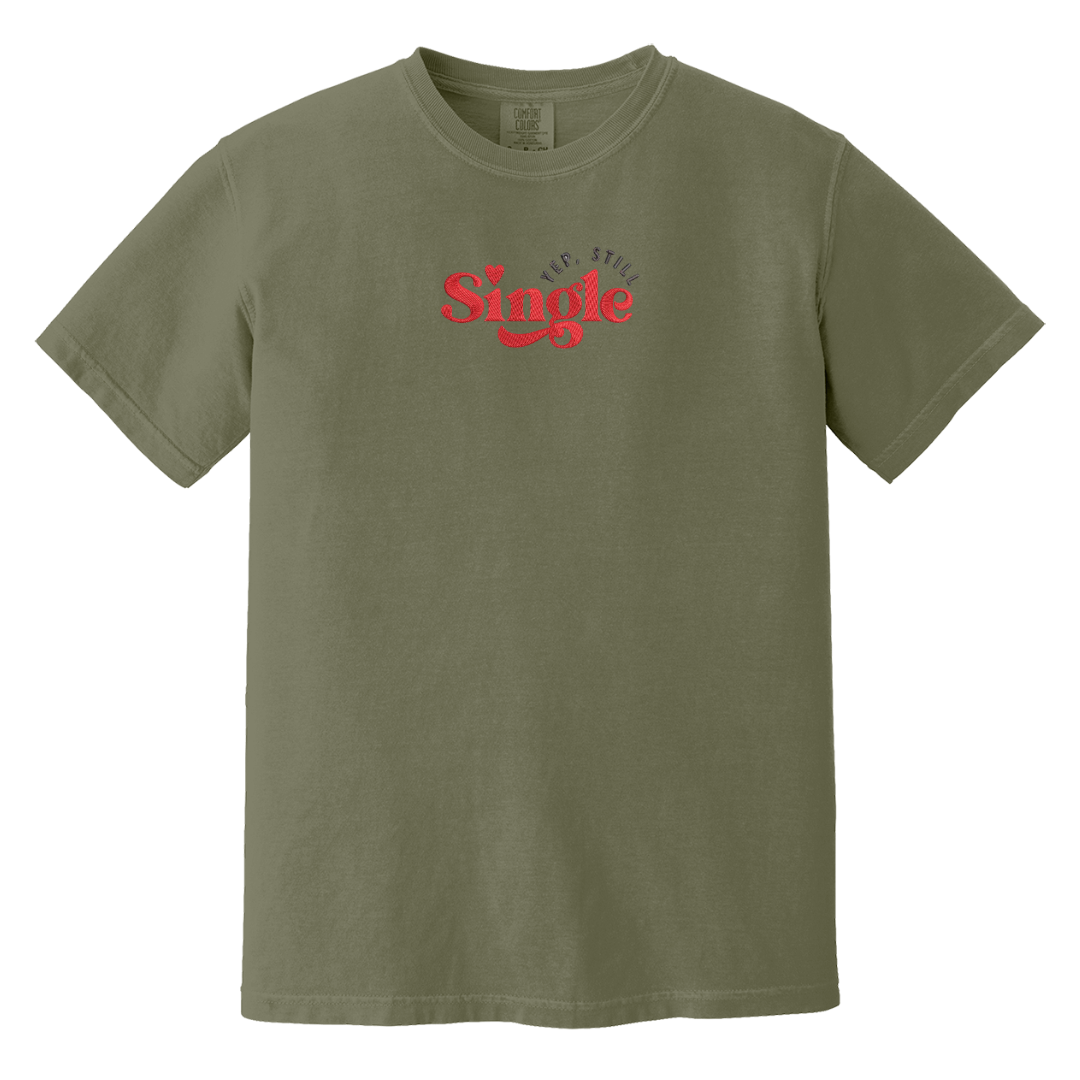 Yup Still Single Tee