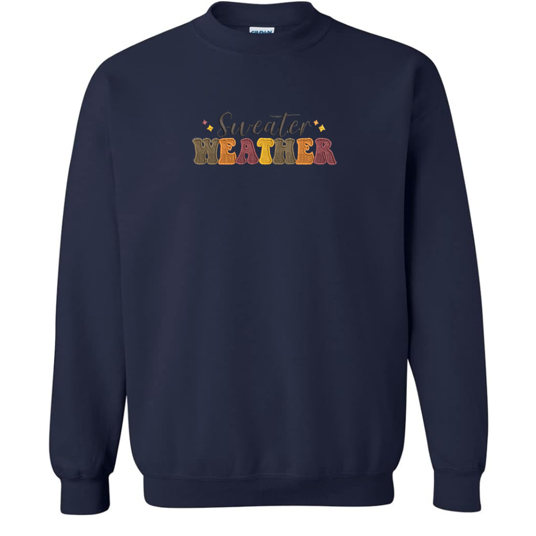 Sweater Weather Sweatshirt