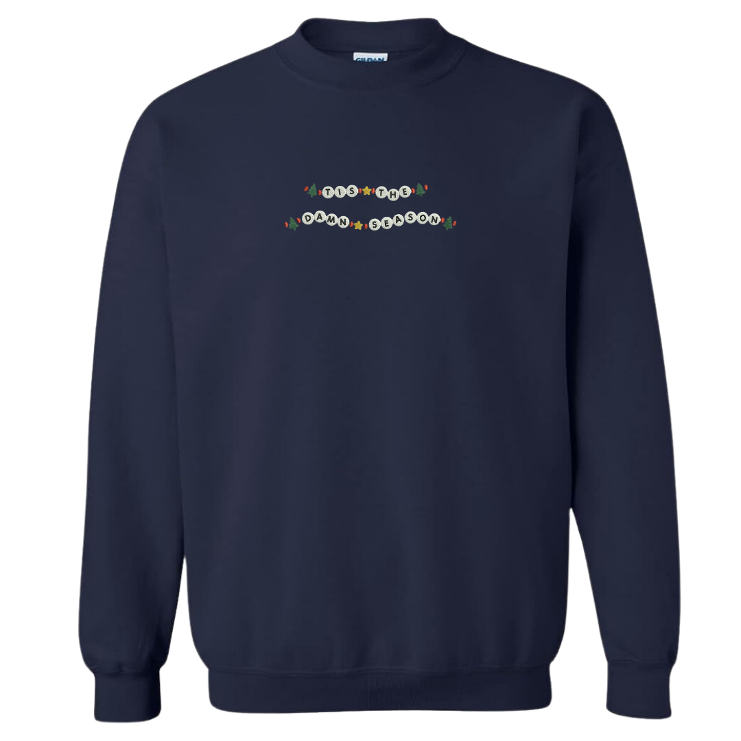Tis The Damn Season Sweatshirt
