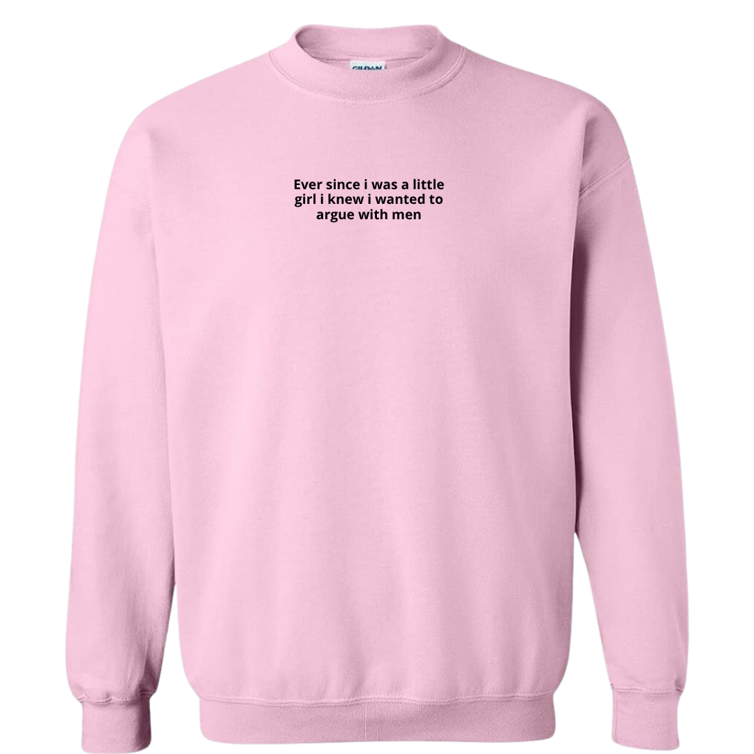 Since A Little Girl Embroidered Crewneck Sweatshirt